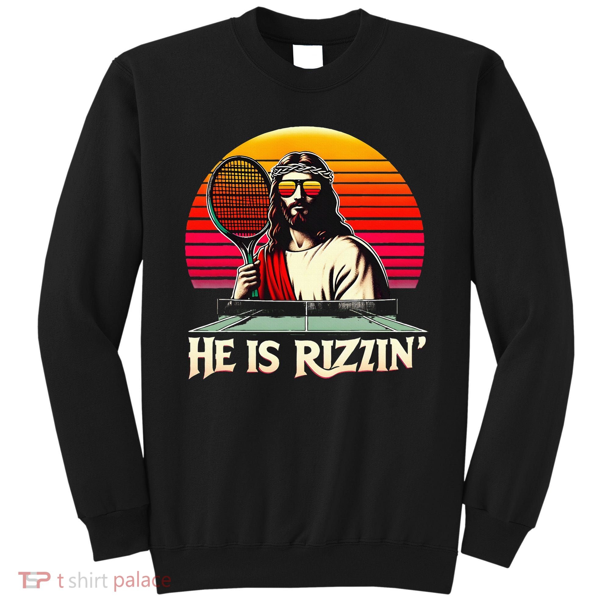 Christian Has Rizzin Easter Table Tennis Sweatshirt