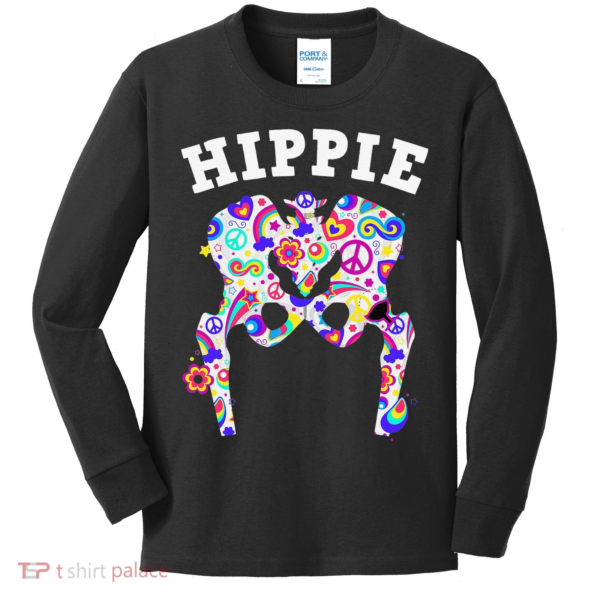 Cool Hip Replacement For  After Hip Surgery Hippie Kids Long Sleeve Shirt