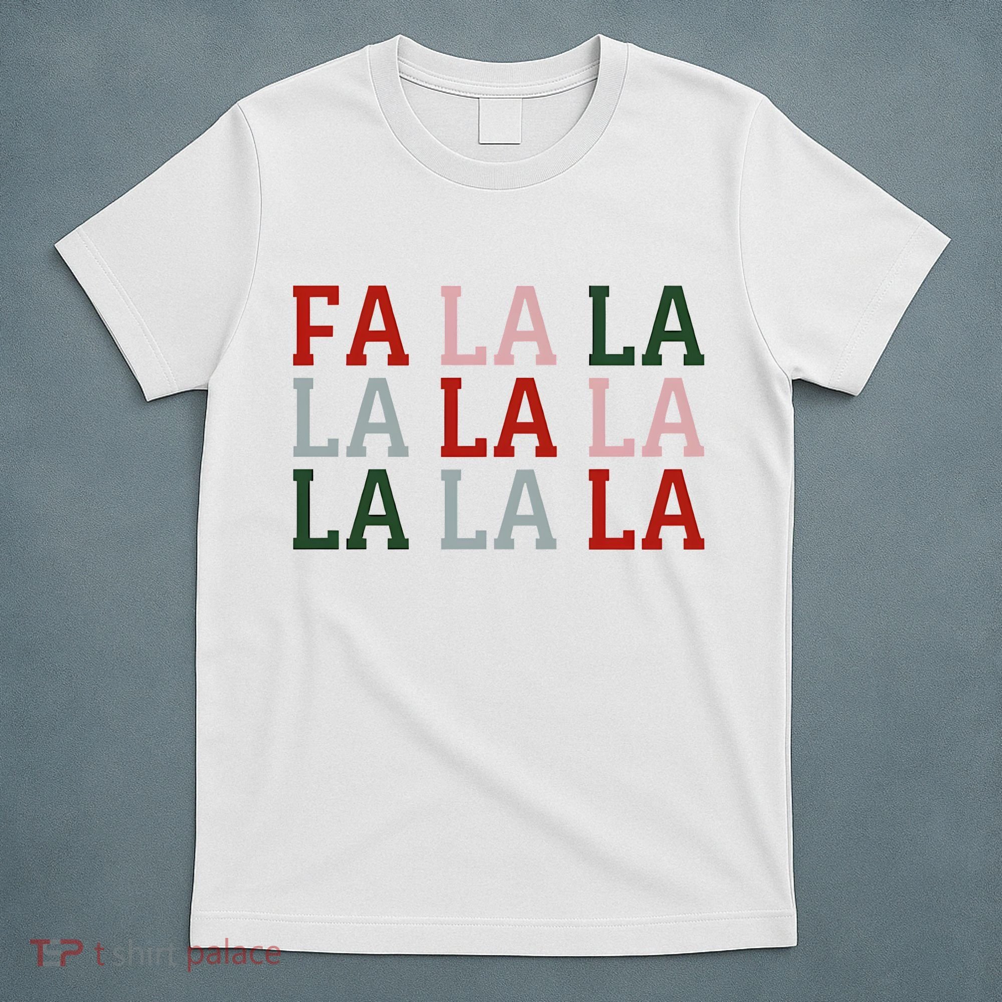 Christmas Holiday Red & Green Fa La La La La T-Shirt
