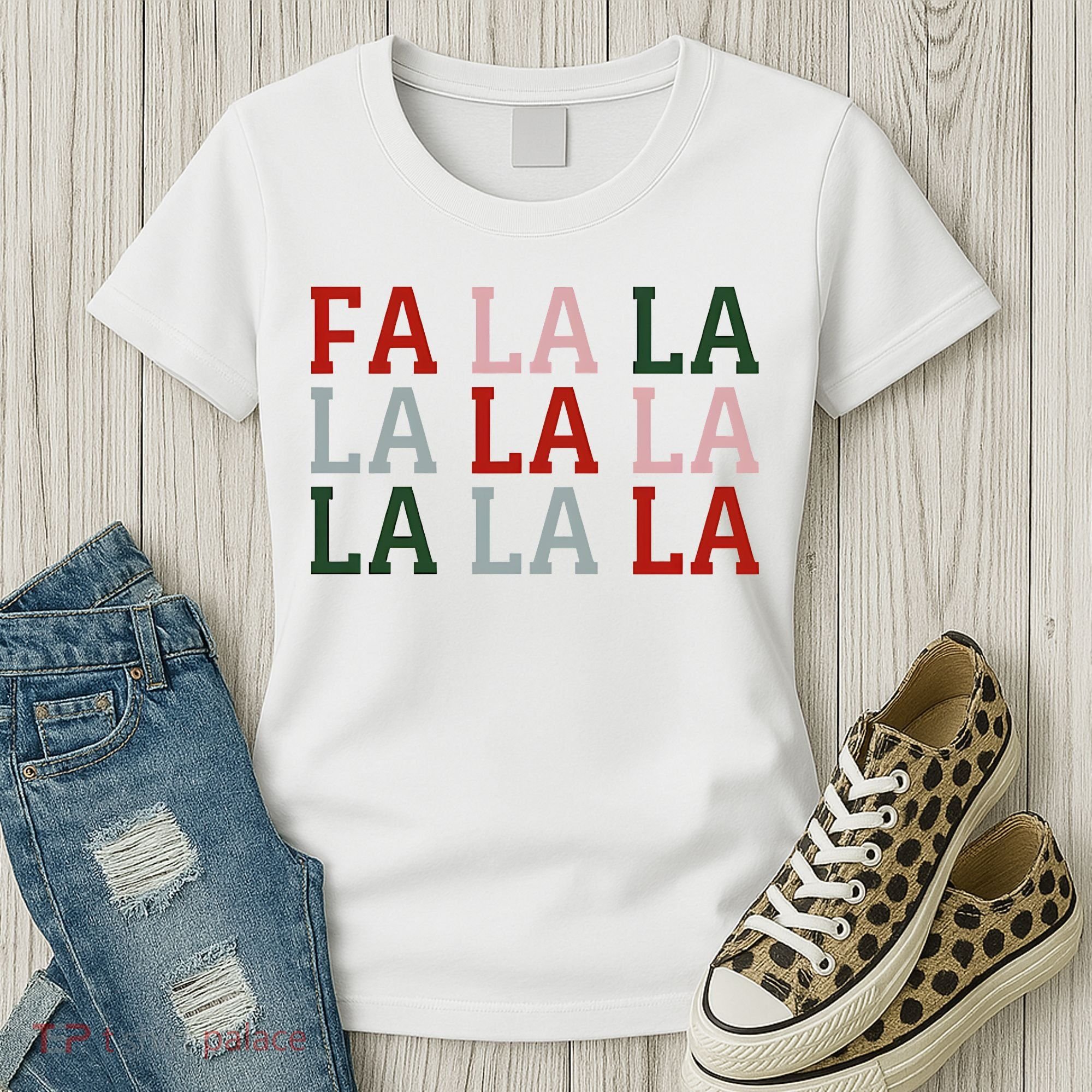 Christmas Holiday Red & Green Fa La La La La Women's T-Shirt