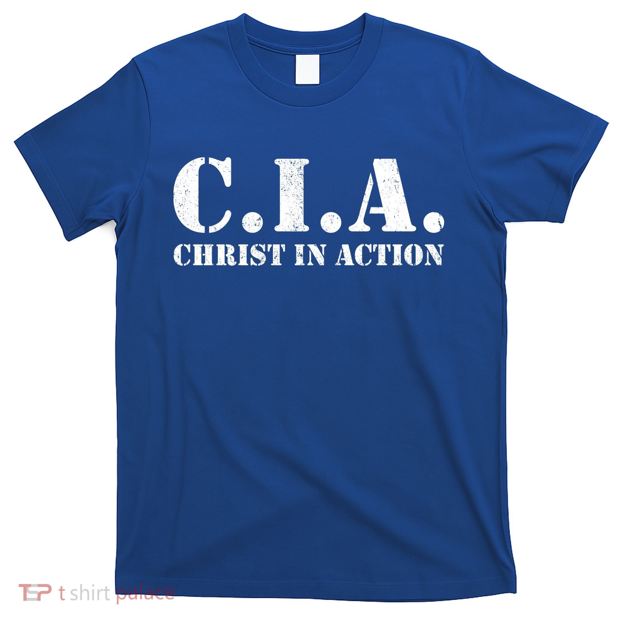 Christ In Action CIA T-Shirt