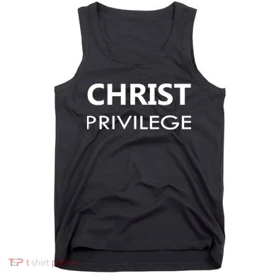 Christ Privilege Tank Top