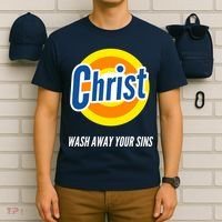 Christ Stain Remover Wash Away Your Sins T-Shirt thumb 6