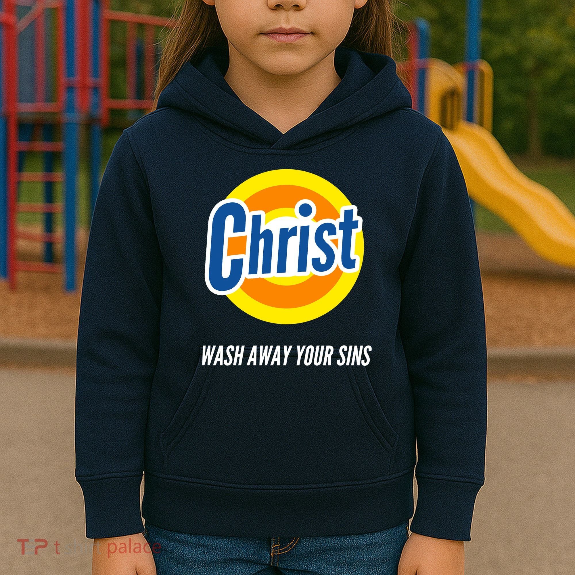 Christ Stain Remover Wash Away Your Sins Kids Hoodie