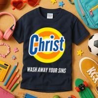 Christ Stain Remover Wash Away Your Sins Kids T-Shirt thumb 3