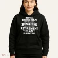 Christian Retirement Plan Hoodie thumb 5