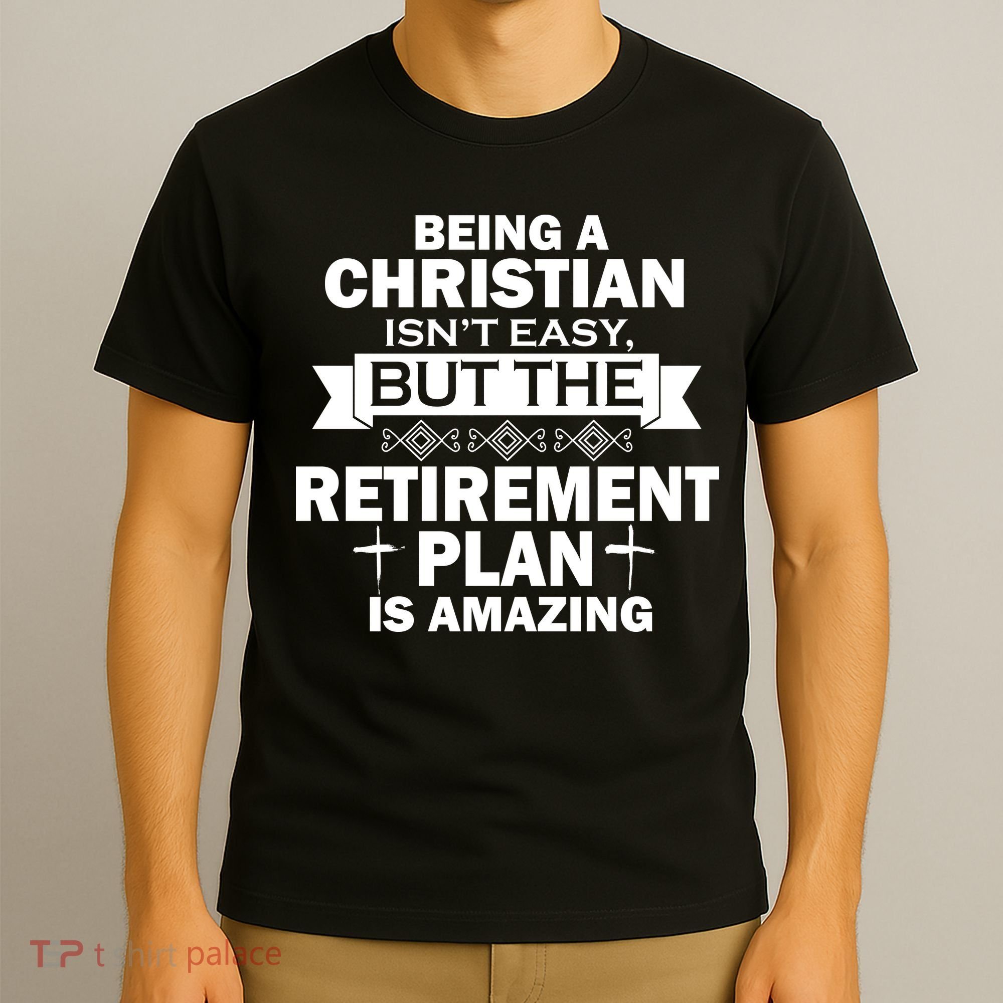 Christian Retirement Plan T-Shirt