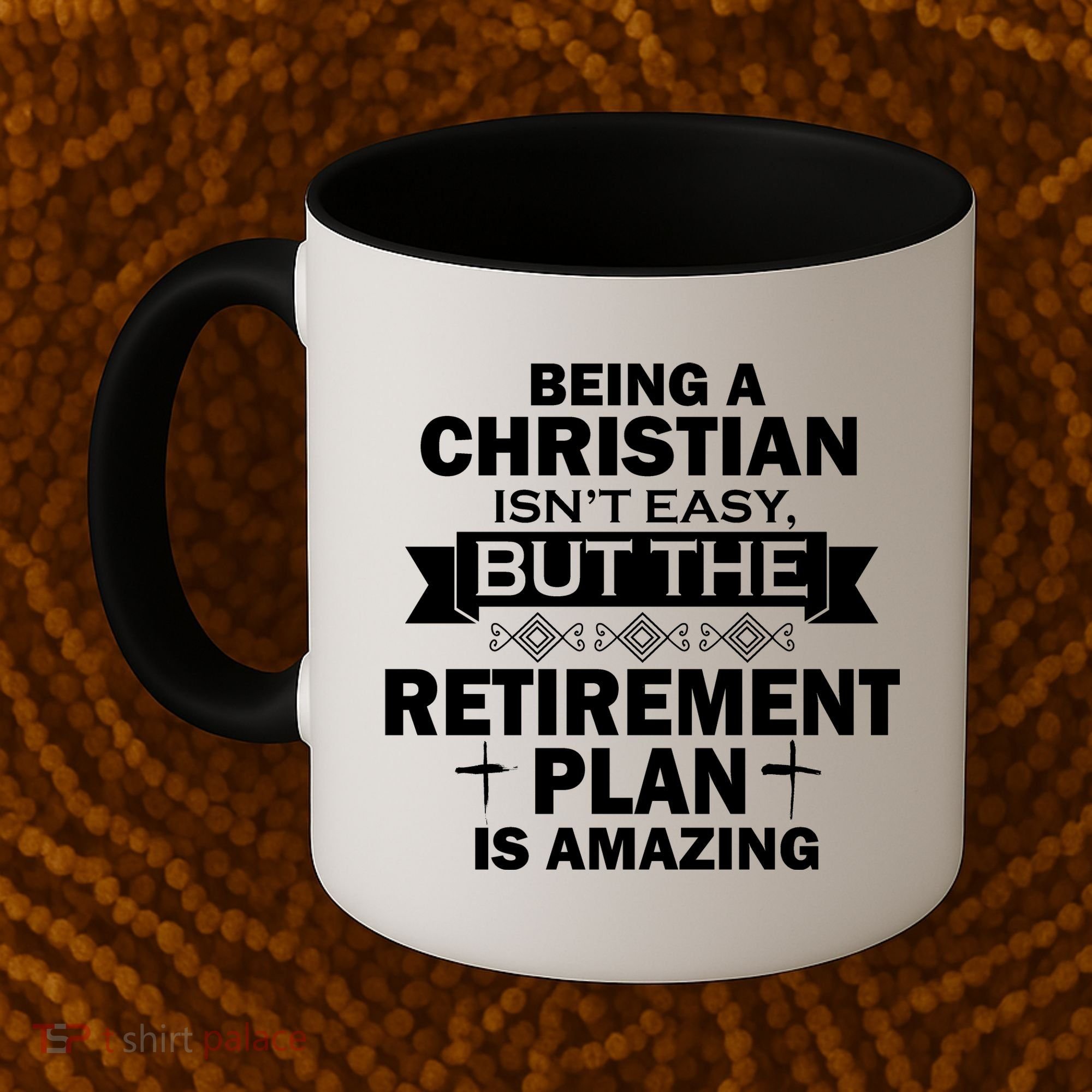 Christian Retirement Plan Coffee Mug