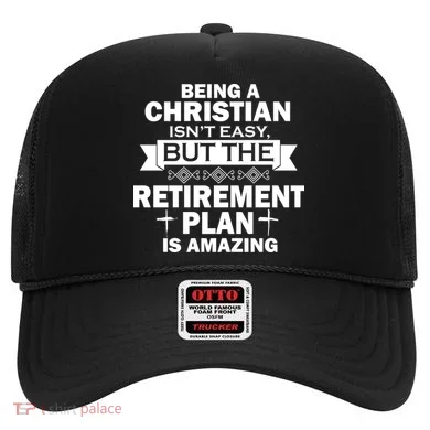 Christian Retirement Plan Hat