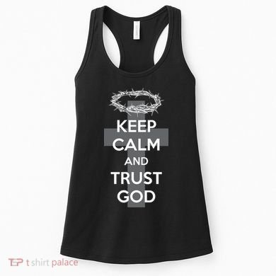 Christian Slogan: Keep Calm and Trust God  Women's Tank Top
