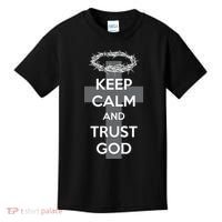 Christian Slogan: Keep Calm and Trust God  Kids T-Shirt thumb 0