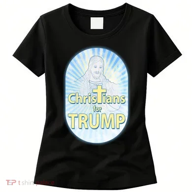 Christians For Trump Women's T-Shirt