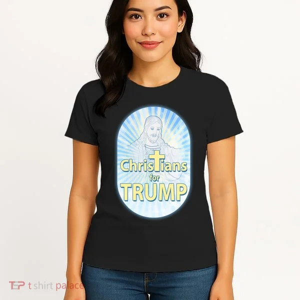 Christians For Trump Women's T-Shirt
