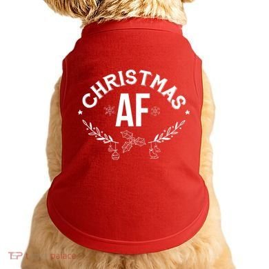 Christmas AF Doggie Tank
