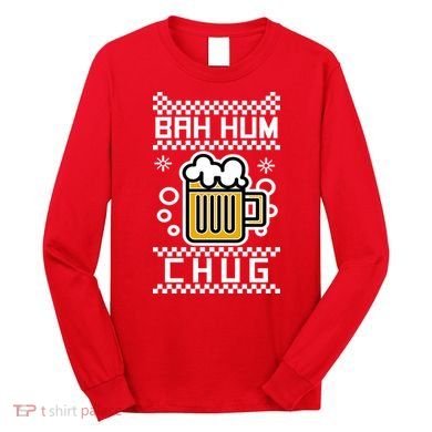 Christmas Bah Hum Chug Ugly Sweater Design Long Sleeve Shirt