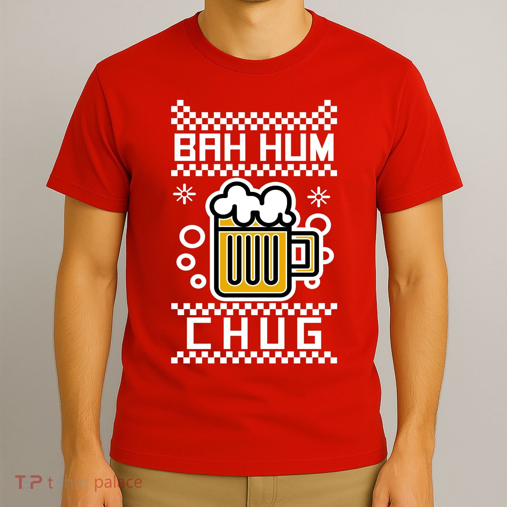 Christmas Bah Hum Chug Ugly Sweater Design T-Shirt