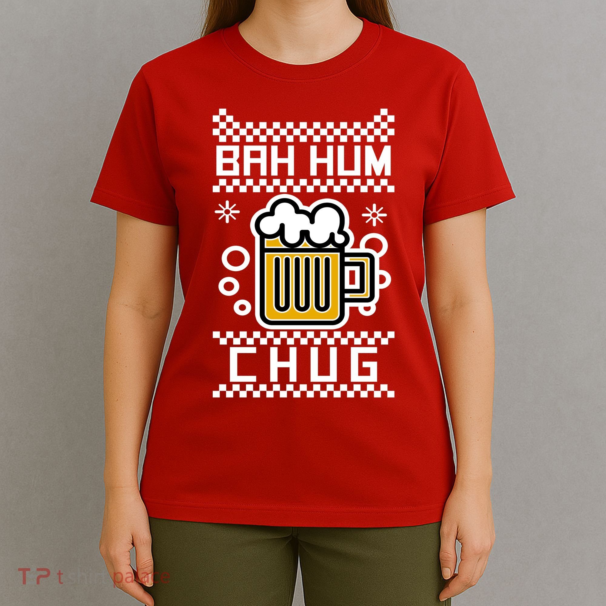 Christmas Bah Hum Chug Ugly Sweater Design T-Shirt