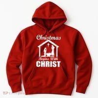 Christmas Begins With Christ Hoodie thumb 0