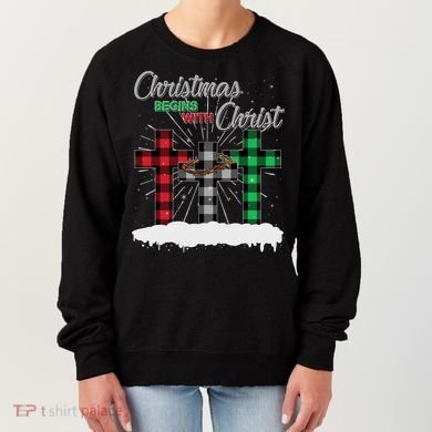Christmas Begins With Christ Jesus Birthday Women's Sweatshirt
