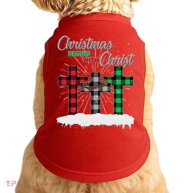 Christmas Begins With Christ Jesus Birthday Doggie Tank