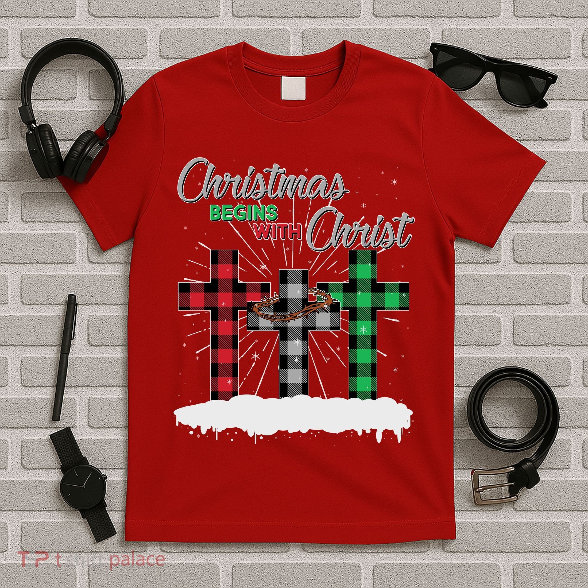 Christmas Begins With Christ Jesus Birthday T-Shirt