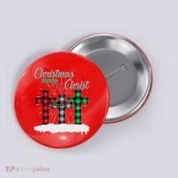 Christmas Begins With Christ Jesus Birthday Button thumb 0
