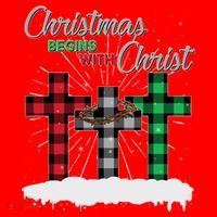 Christmas Begins With Christ Jesus Birthday Ornament thumb 1