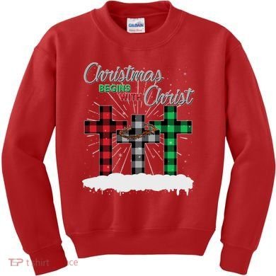 Christmas Begins With Christ Jesus Birthday Kids Sweatshirt