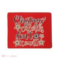 Christmas Calories Don't Count  Mousepad thumb 0