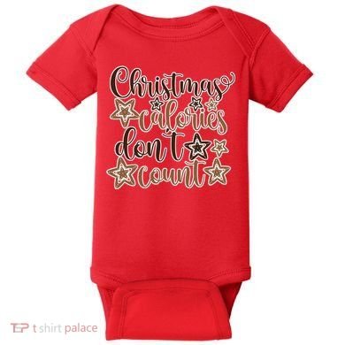 Christmas Calories Don't Count  Baby Bodysuit