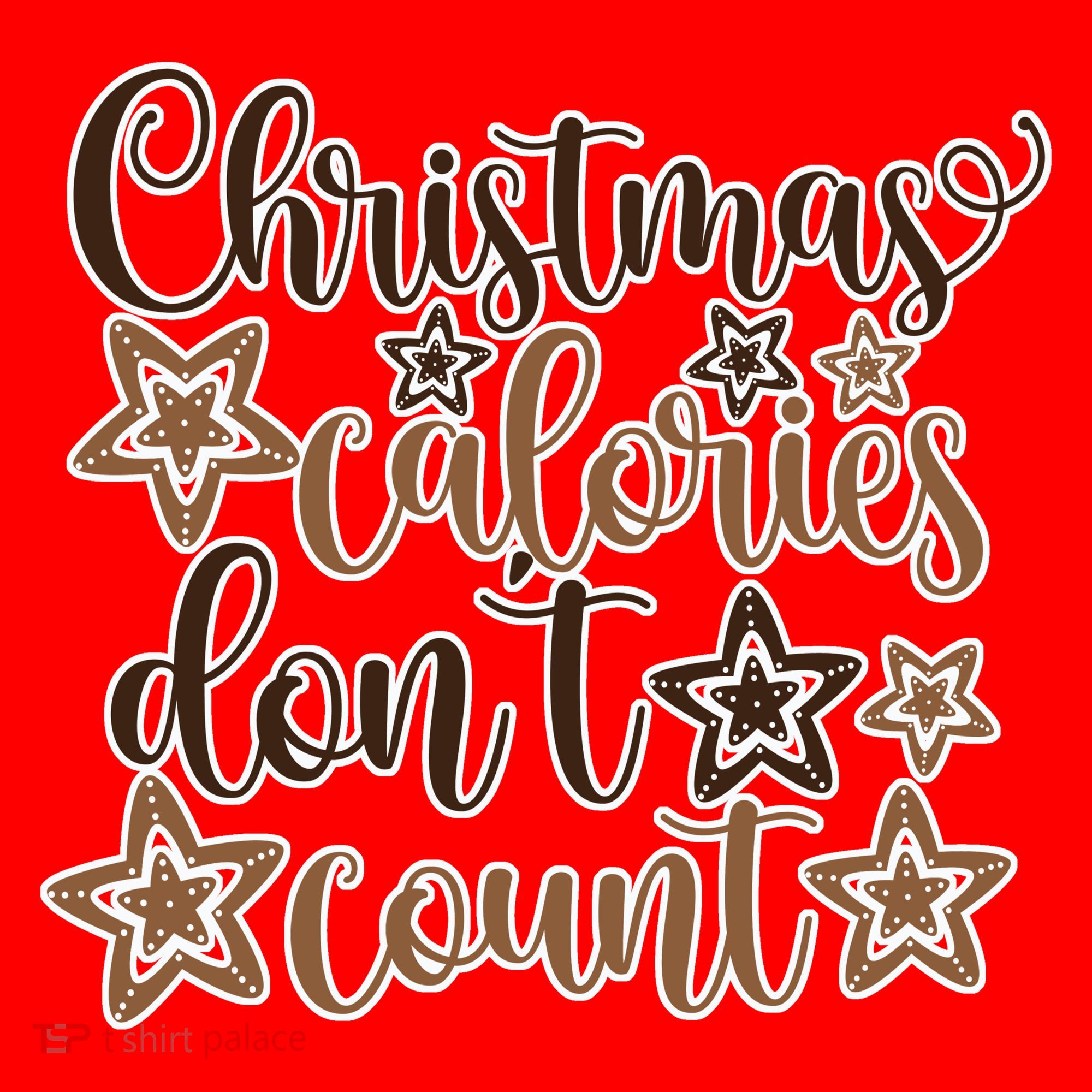 Christmas Calories Don't Count  Baby Bodysuit