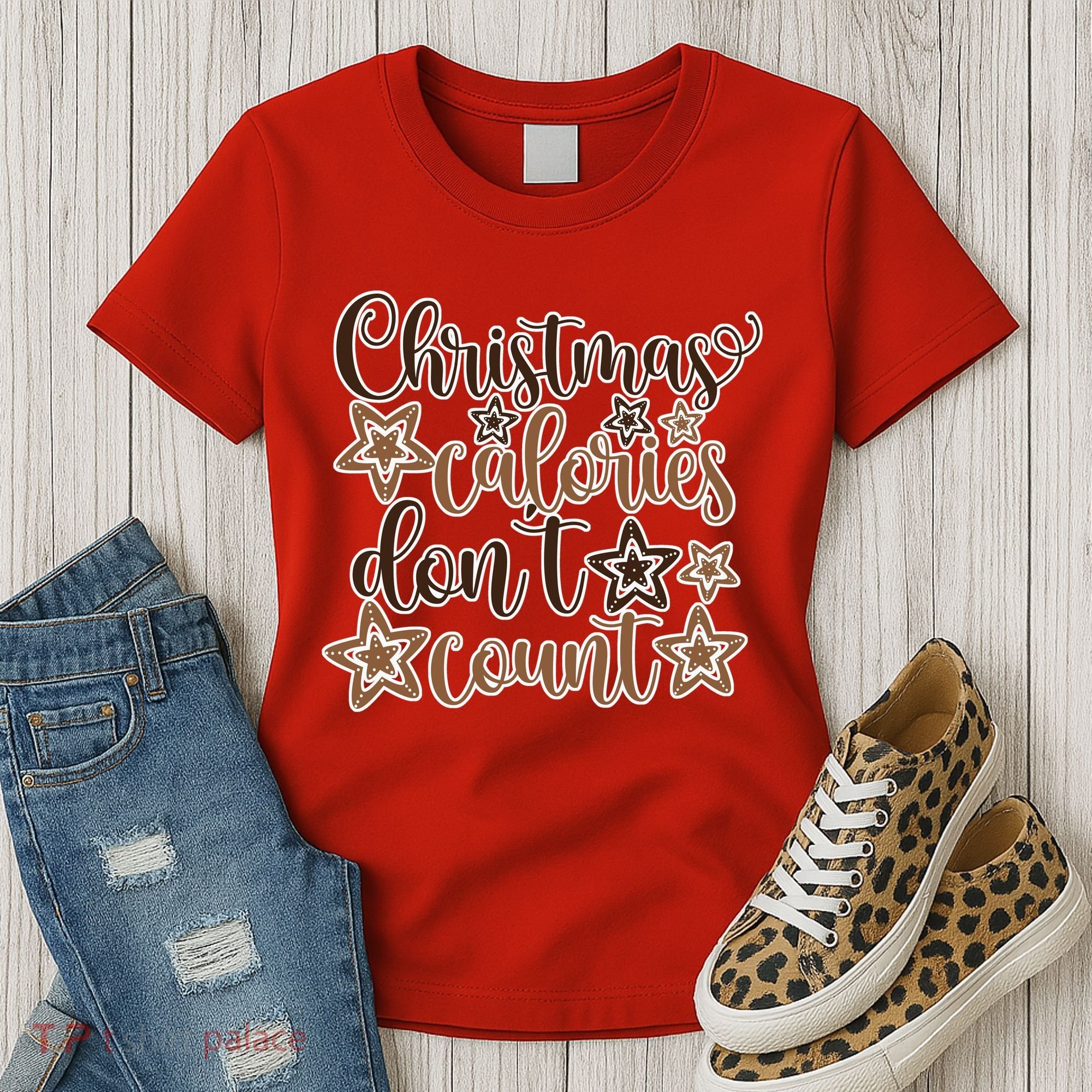 Christmas Calories Don't Count  Women's T-Shirt
