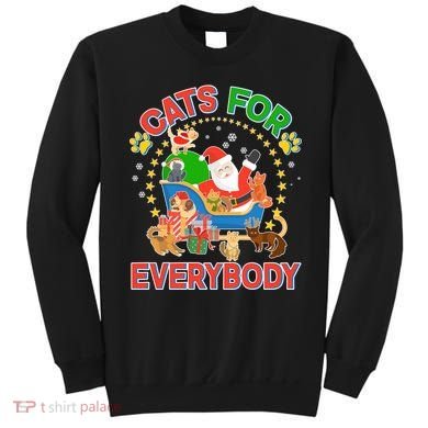 Christmas Cats For Everybody Sweatshirt