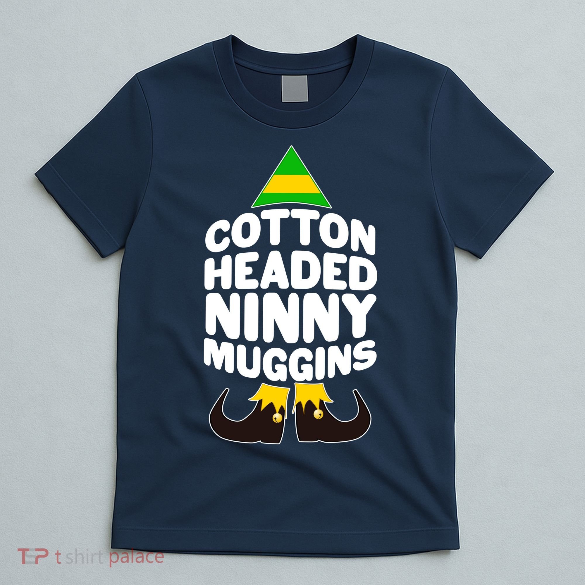Christmas Cotton Headed Ninny Muggins T-Shirt