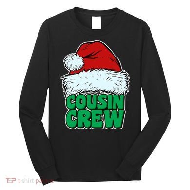 Christmas Cousin Crew Long Sleeve Shirt