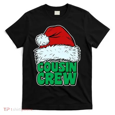 Christmas Cousin Crew T-Shirt