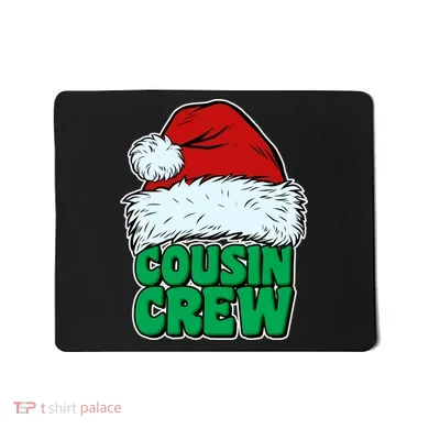 Christmas Cousin Crew Mousepad