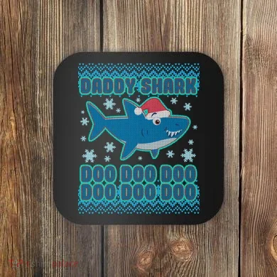 Christmas Daddy Shark Doo Doo Doo Coaster