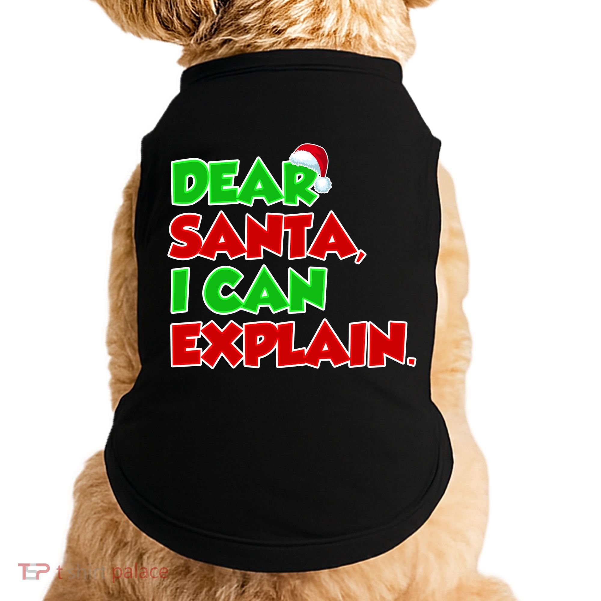 Christmas Dear Santa I Can Explain Doggie Tank