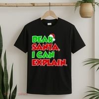 Christmas Dear Santa I Can Explain T-Shirt thumb 2
