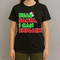 Christmas Dear Santa I Can Explain T-Shirt thumb 4