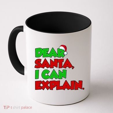 Christmas Dear Santa I Can Explain Coffee Mug