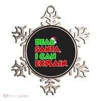 Christmas Dear Santa I Can Explain Ornament thumb 0