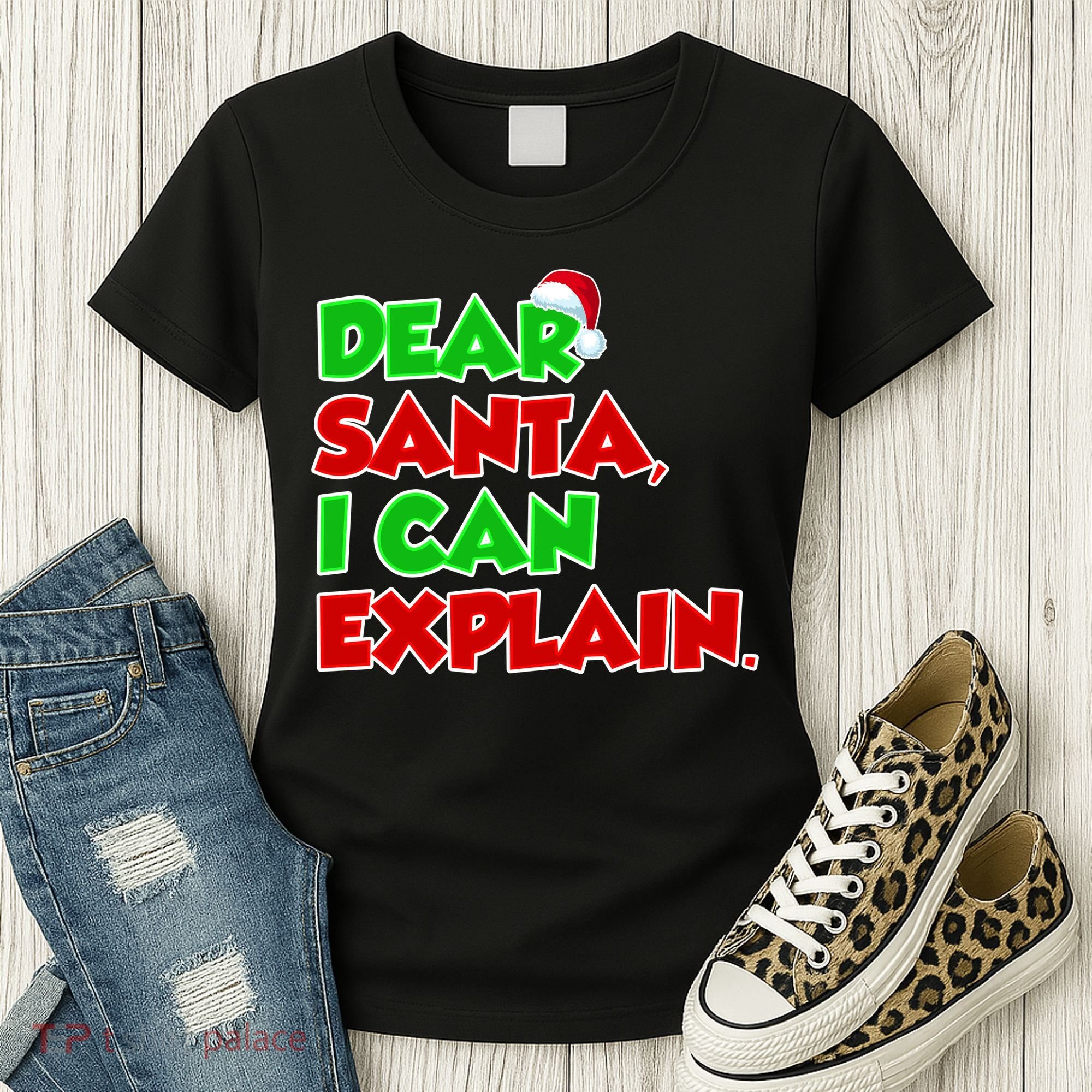 Christmas Dear Santa I Can Explain Women's T-Shirt