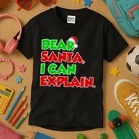 Christmas Dear Santa I Can Explain Kids T-Shirt thumb 3