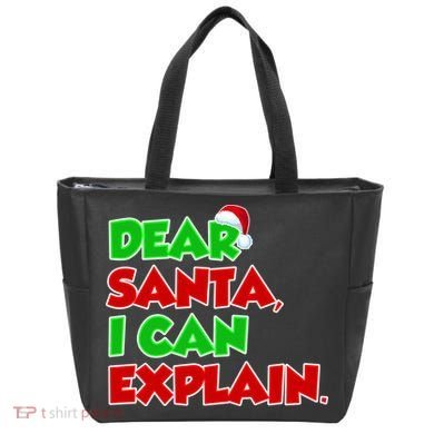 Christmas Dear Santa I Can Explain Tote Bag