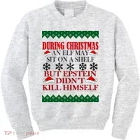 Christmas Elf May Sit On A Shelf But Epstein Didn't Kill Himself Kids Sweatshirt thumb 0