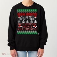 Christmas Elf May Sit On A Shelf But Epstein Didn't Kill Himself Women's Sweatshirt thumb 0