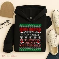 Christmas Elf May Sit On A Shelf But Epstein Didn't Kill Himself Hoodie thumb 4