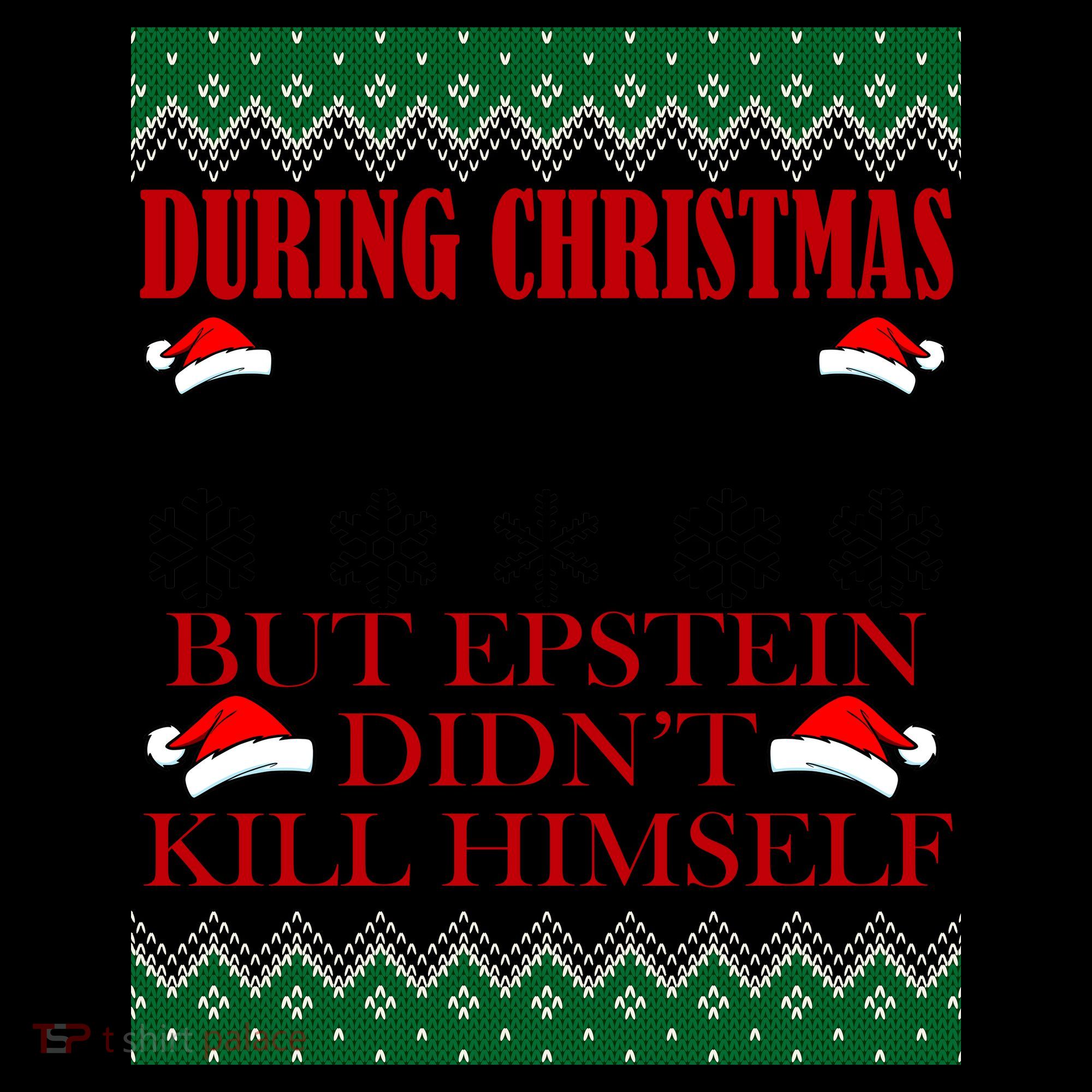 Christmas Elf May Sit On A Shelf But Epstein Didn't Kill Himself Coffee Mug